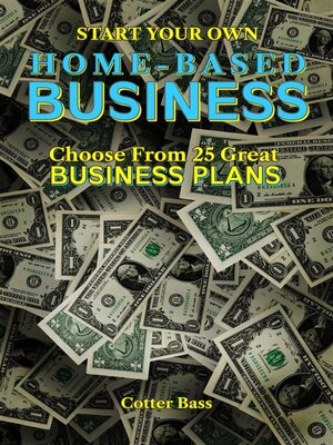 cover image of Start Your Own HOME-BASED BUSINESS